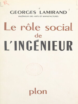 cover image of Le rôle social de l'ingénieur